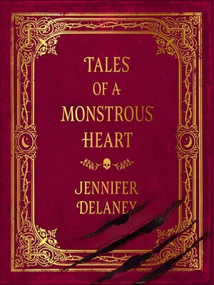 cover image of Tales of a Monstrous Heart